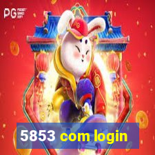 5853 com login